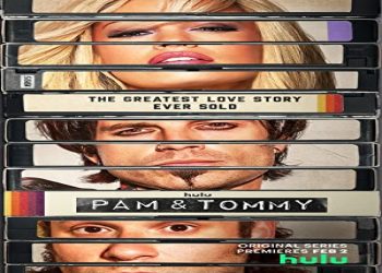 Pam & Tommy 1. Sezon 7. Bölüm ücretsiz izle