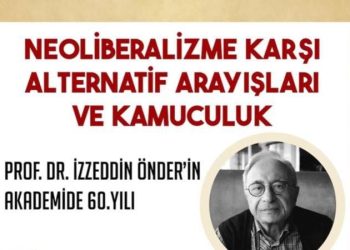 ‘Neoliberalizme Karşı Alternatif Arayışları ve Kamuculuk’ seminerleri başlıyor